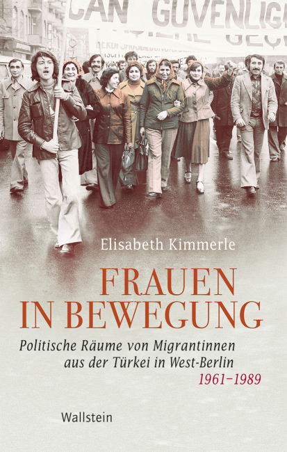Buchcover: Frauen in Bewegung, Autorin ist Elisabeth Kimmerle, erschienen im Wallstein Verlag 2025