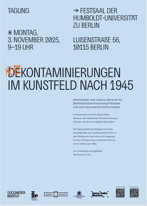 Poster der Tagung Re-Kontaminierungen im Kunstfeld nach 1945, in Berlin am 3. November 2025