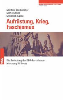 Cover der Publikation "Aufrüstung, Krieg, Faschismus"