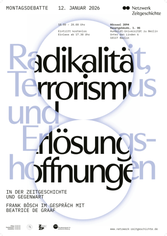 Plakat Montagsdebatte am 12.1.2026 in Berlin zum Thema Radikalität, Terrorismus und Erlösungshoffnungen