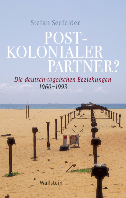 Cover des Buchs »Postkolonialer Partner?« von Stefan Seefelder