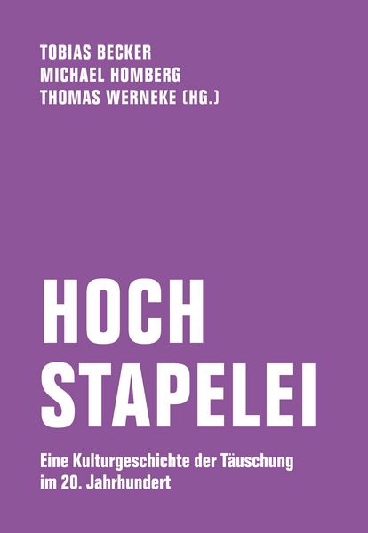 Lila farbenes Buchcover mit dem Titel Hochstapelei. Das Buch erschien 2026 im Verbrecher Verlag in Berlin.
