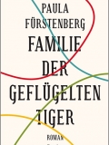 Paula Fürstenberg - Familie der geflügelten Tiger