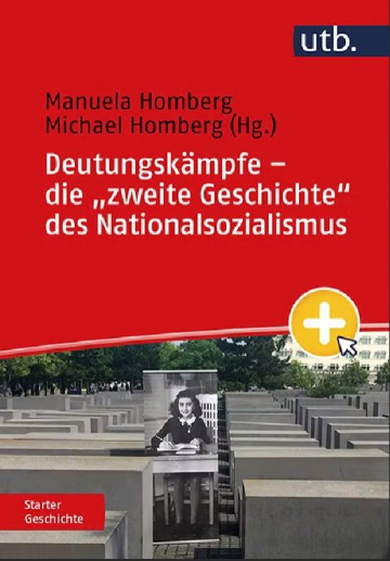 Bookcover, Deutungskämpfe - die "zweite Geschichte" des Nationalsozialismus (2023)