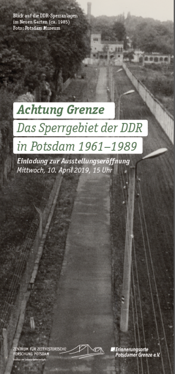 Das Cover des Einladungsflyers zeigt einen Blick auf die DDR-Sperranlagen im Neuen Garten (ca. 1985), Foto: Potsdam Museum.